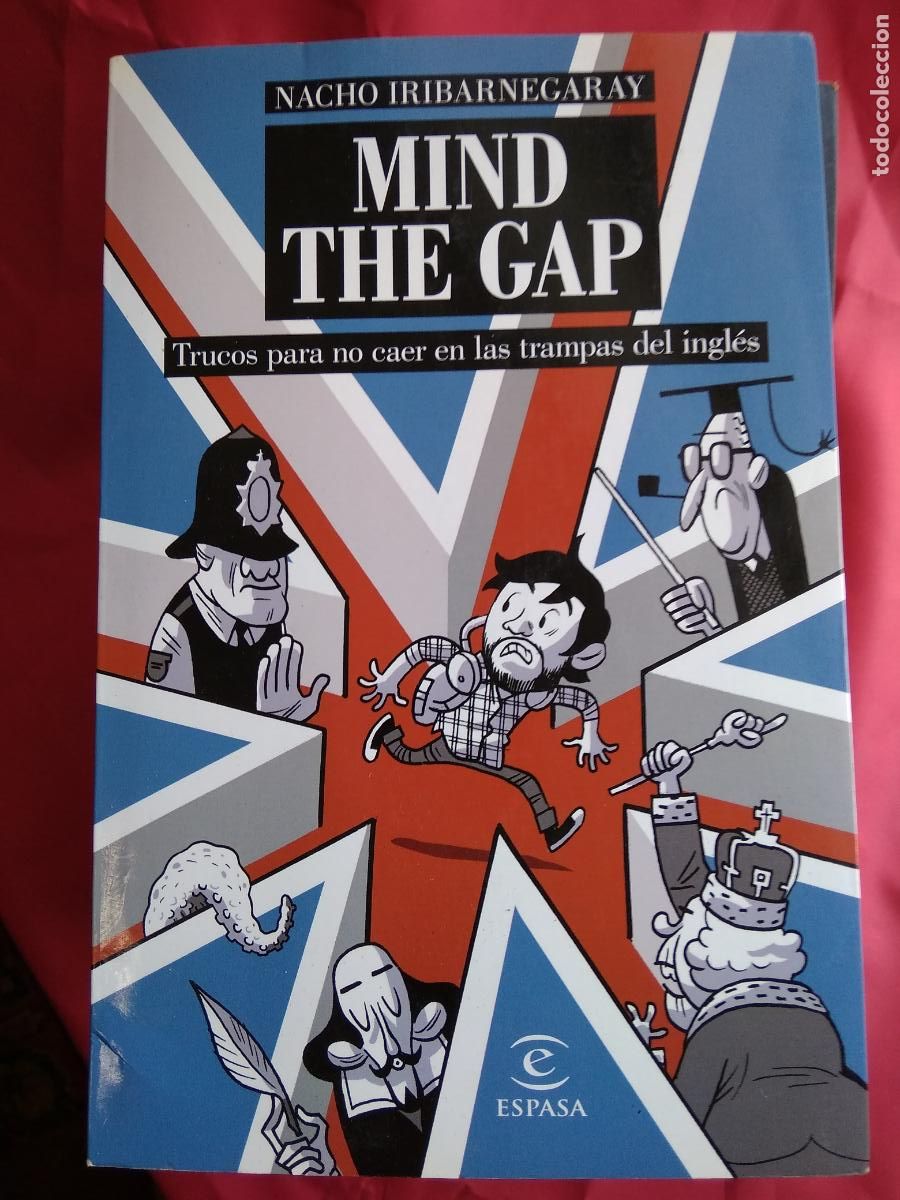 Libros: Mind the gap, trucos para no caer en las trampas del ingl&eacute;s. Nacho Iribarnegaray L.19997-407