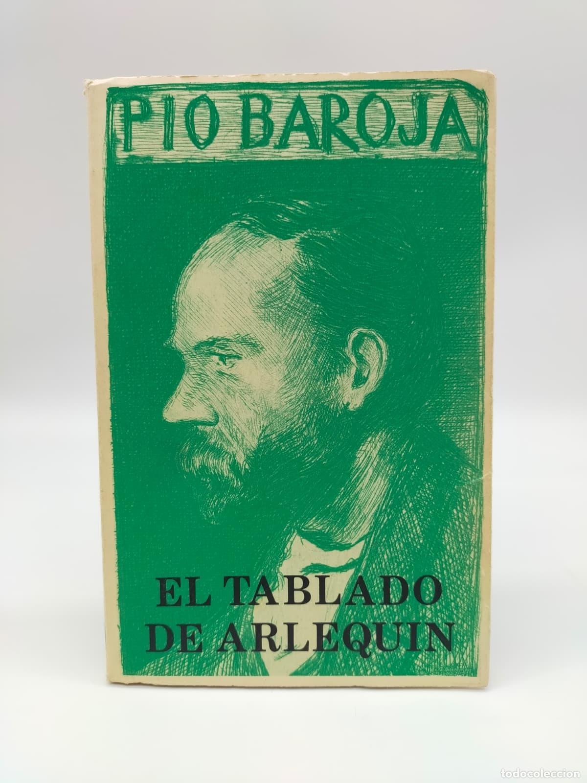 Libros: BAROJA, P&iacute;o. - El tablado de Arlequ&iacute;n. - Foto 1