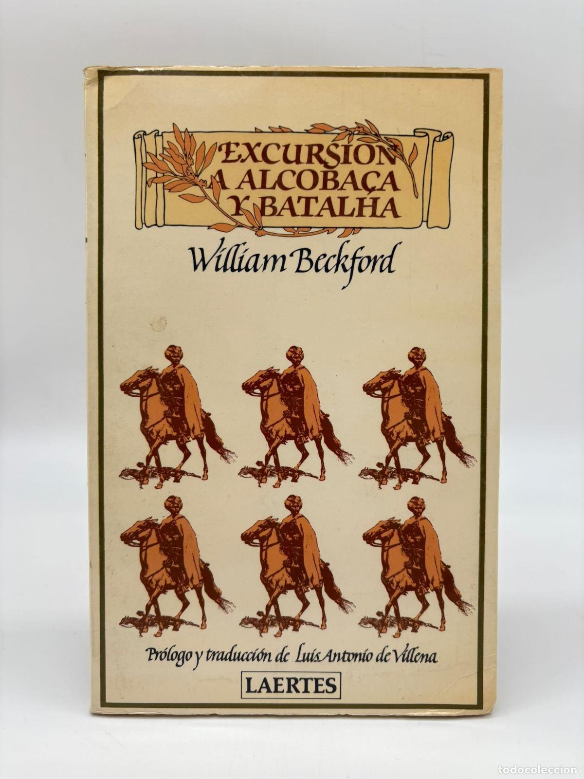 Libros: BECKFORD, William. - Excursi&oacute;n a Alcoba&ccedil;a y Batalha. - Foto 1
