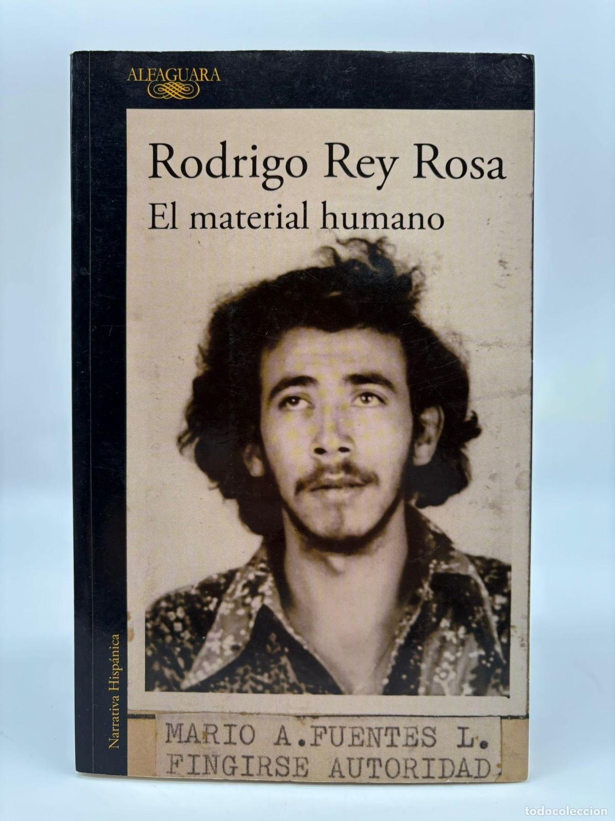 Libros: REY ROSA, Rodrigo. - El material humano. - Foto 1