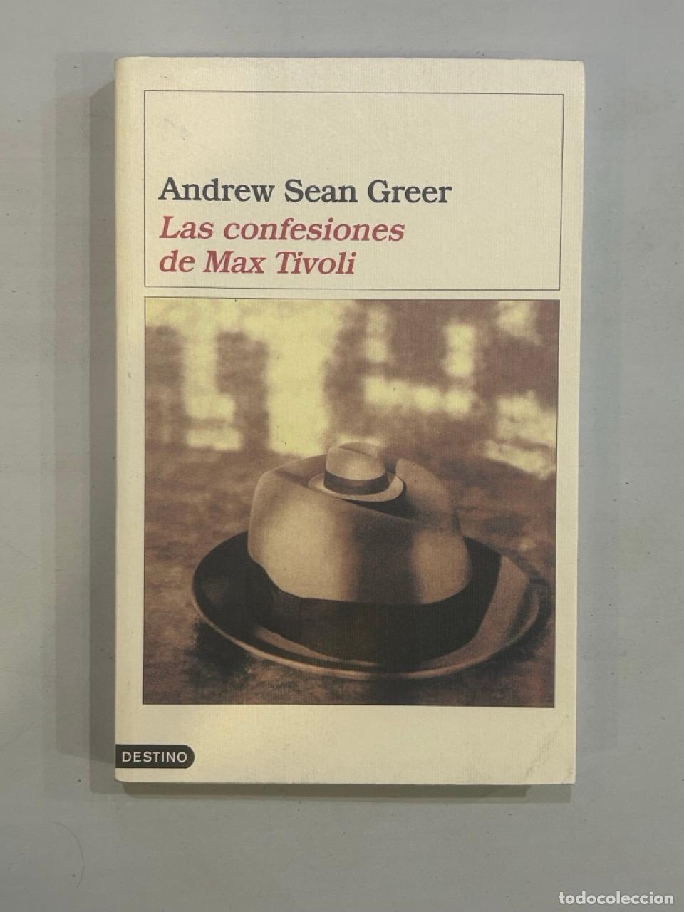 Libros: Andrew Sean Greer - Las confesiones de Max Tivoli - Foto 1