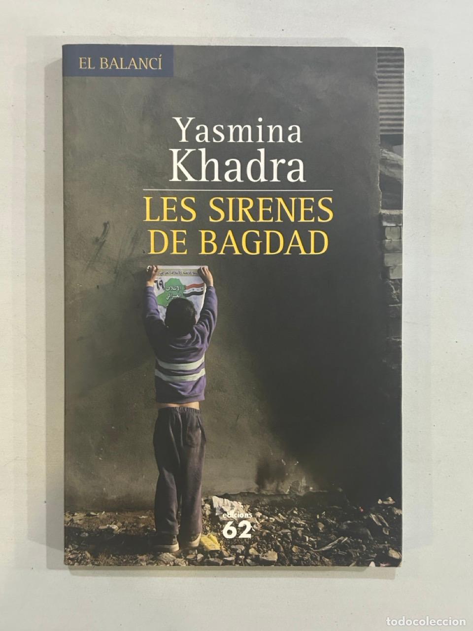 Libros: Yasmina Khadra - Les sirenes de Bagdad - Foto 1