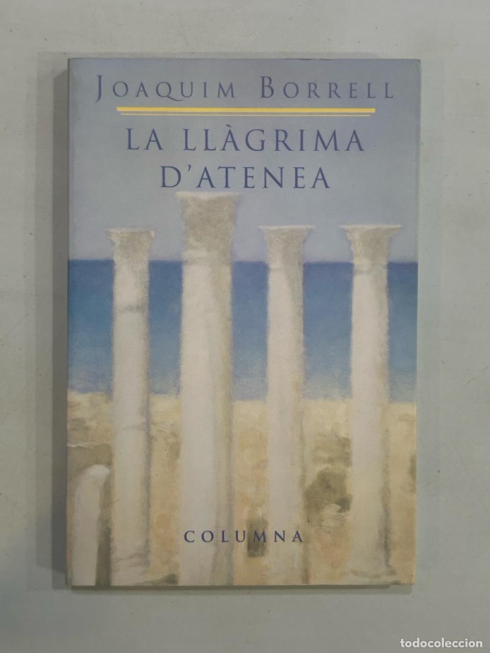 Libros: Joaquim Borrell - La ll&agrave;grima datenea - Foto 1
