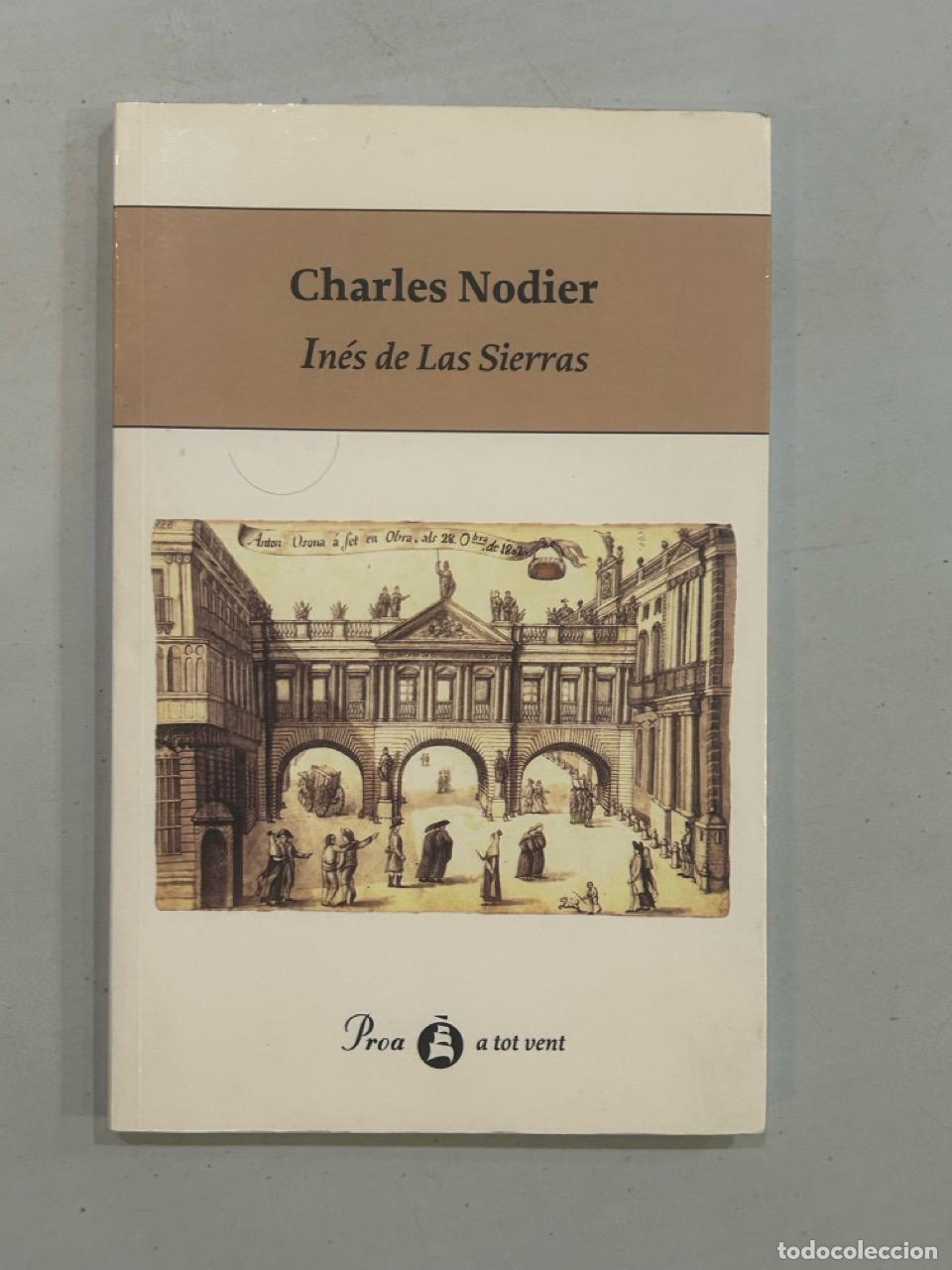 Libros: Charles Nodier - In&eacute;s de Las Sierras - Foto 1