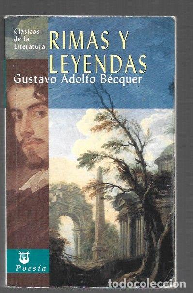 Libros: RIMAS Y LEYENDAS - BECQUER, GUSTAVO ADOLFO - Foto 1