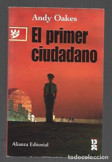 Libros: PRIMER CIUDADANO - EL - OAKES, ANDY - Foto 1