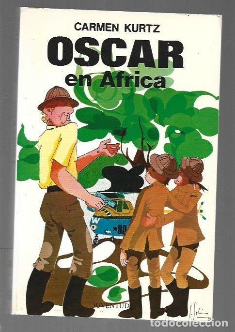Libros: OSCAR EN AFRICA - KURTZ, CARMEN - Foto 1