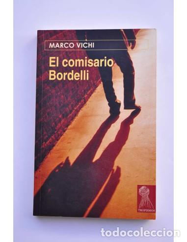 Libros: El comisario Bordelli - VICHI, Marco - Foto 1