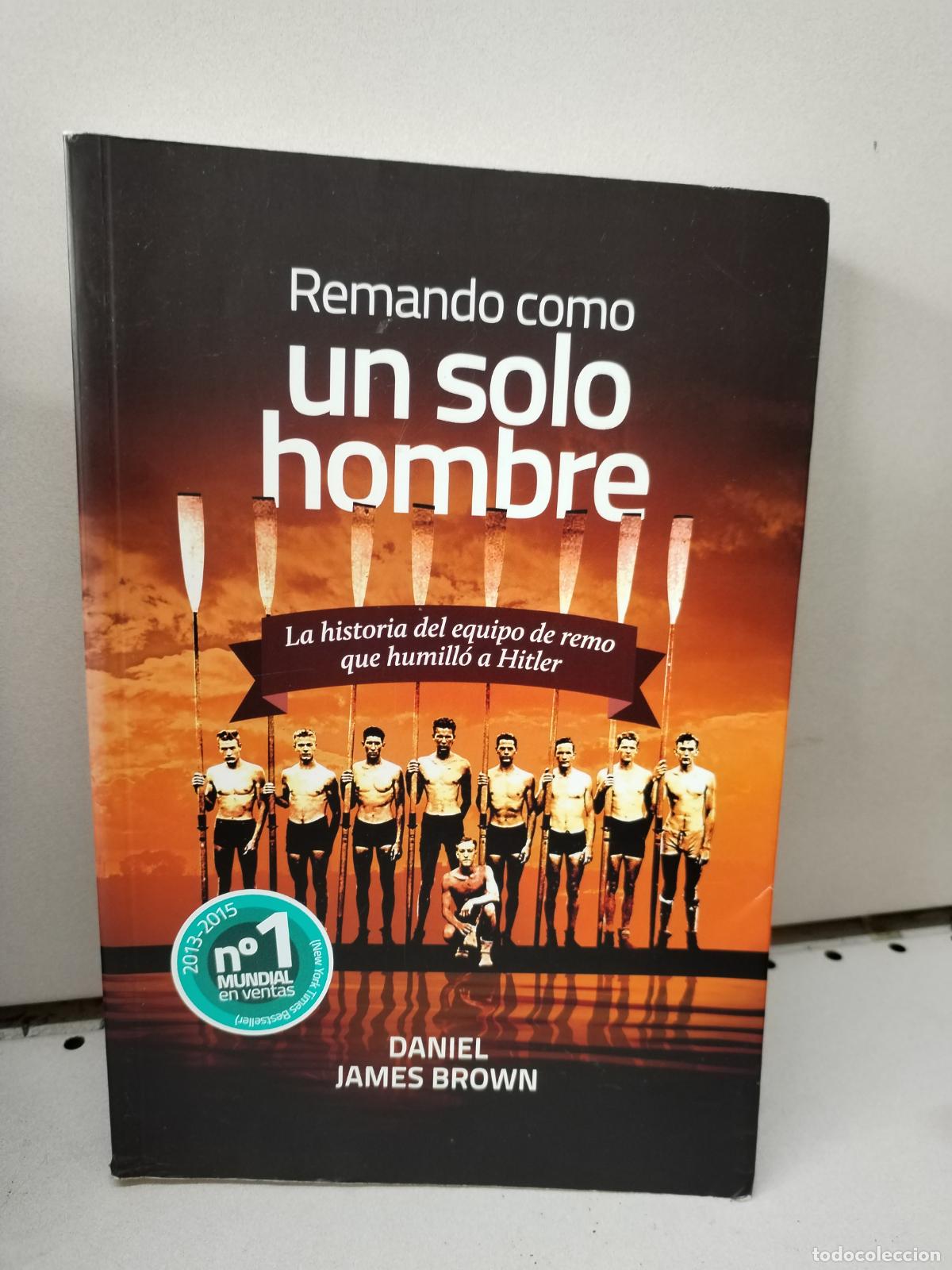 Libros: Remando, como un s&oacute;lo hombre - Brown, Daniel James - Foto 1