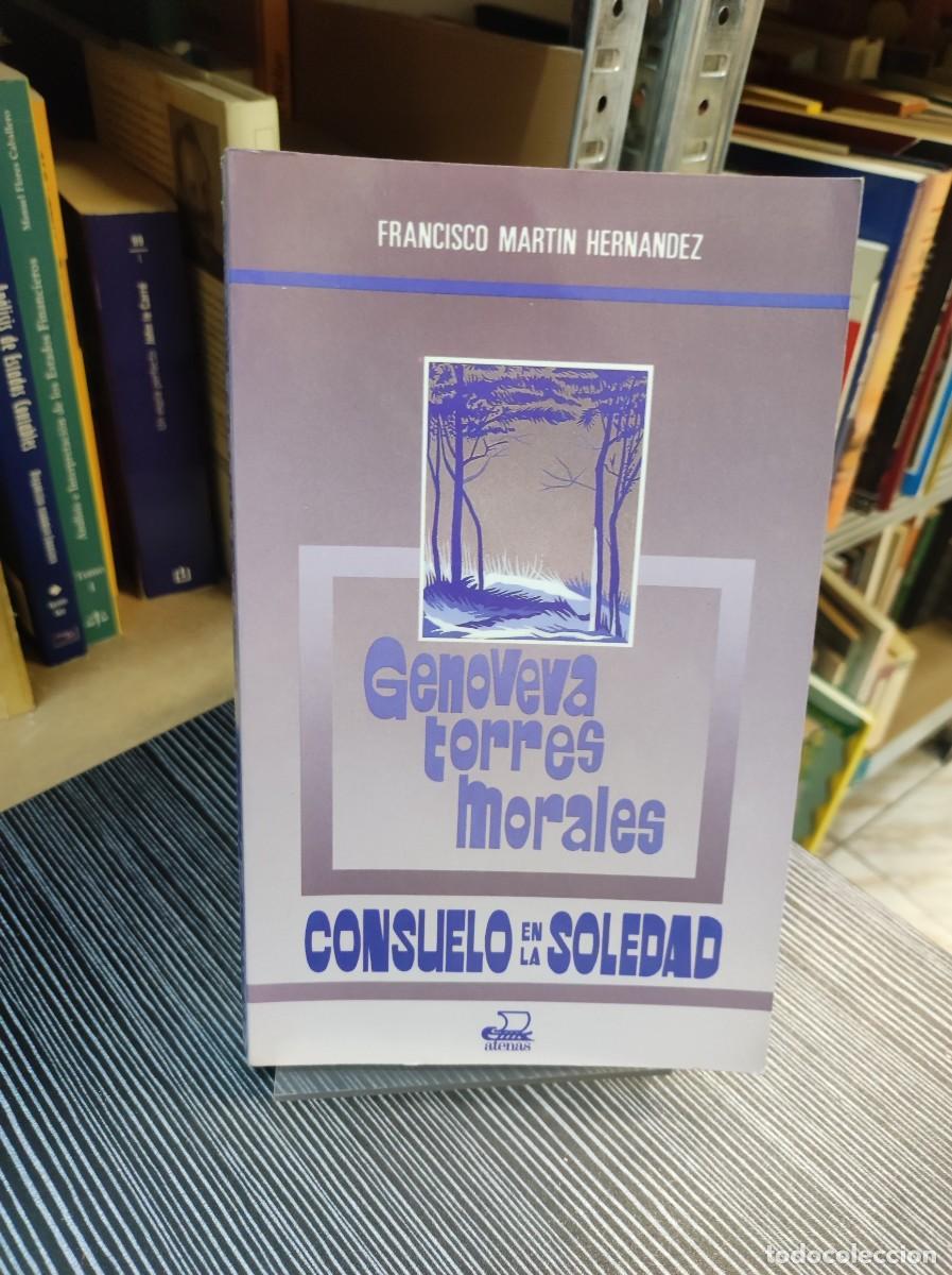 Libros: Genoveva Torres Morales. Consuelo en la soledad - Foto 1