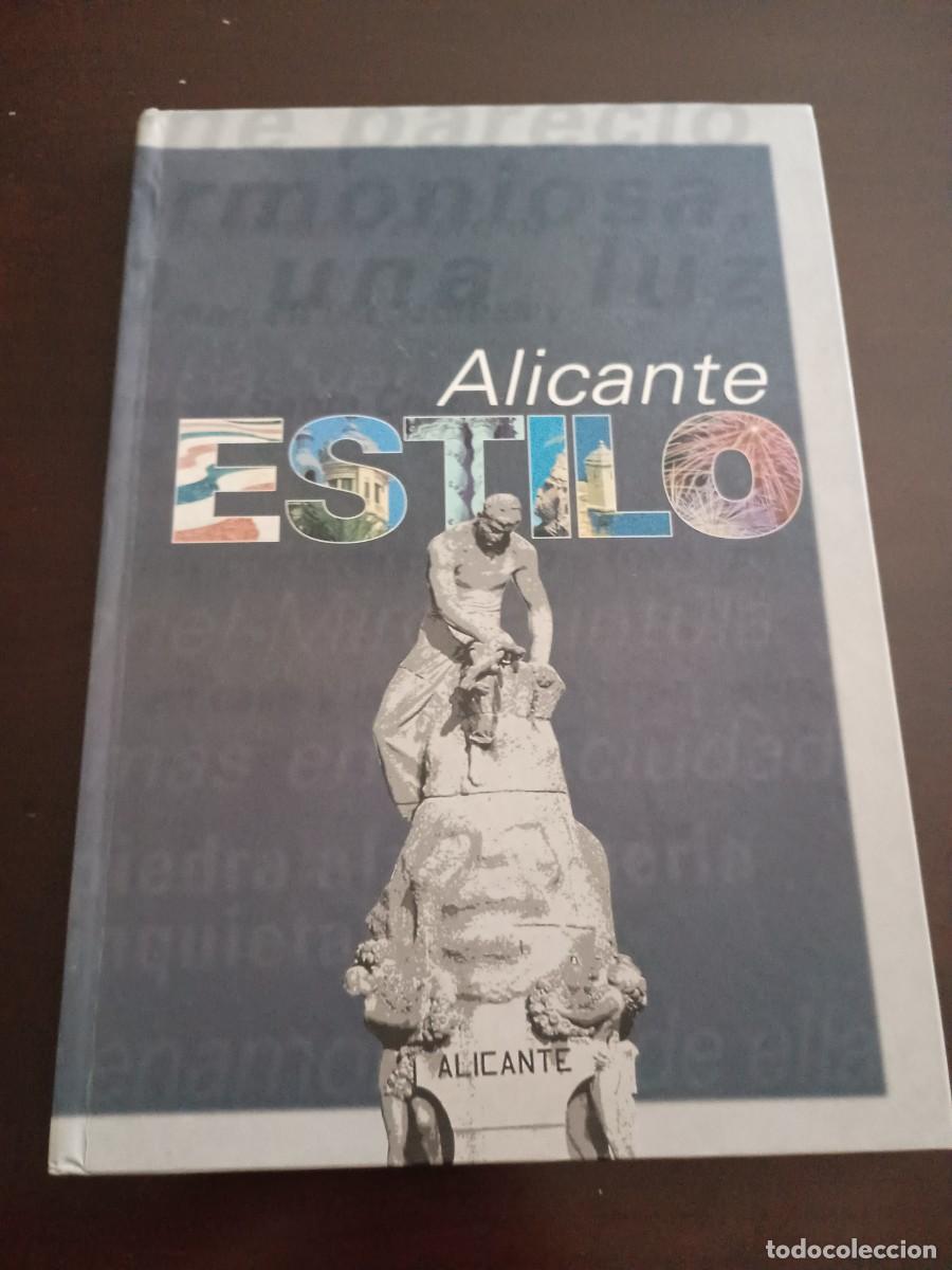 Libros: Alicante estilo luis D&iacute;az alperi - Foto 1