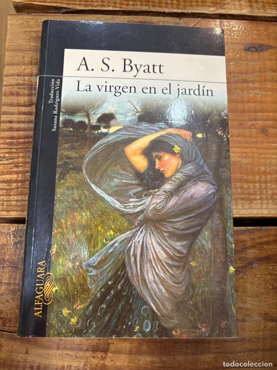 Libros: La virgen en el jard&iacute;n Byatt, A.S. - Foto 1