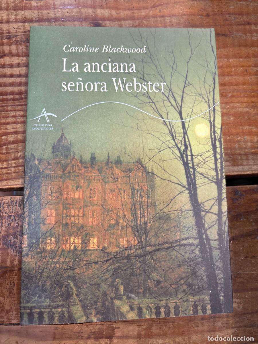Libros: La anciana se&ntilde;ora Webster Blackwood, Caroline - Foto 1
