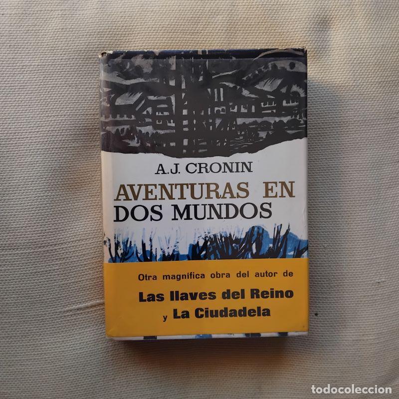 Libros: Aventuras en dos mundos - A. J. Cronin - Foto 1