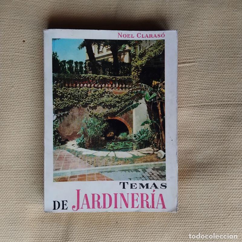 Libros: Temas de Jardiner&iacute;a - Noel Claras&oacute; - Foto 1