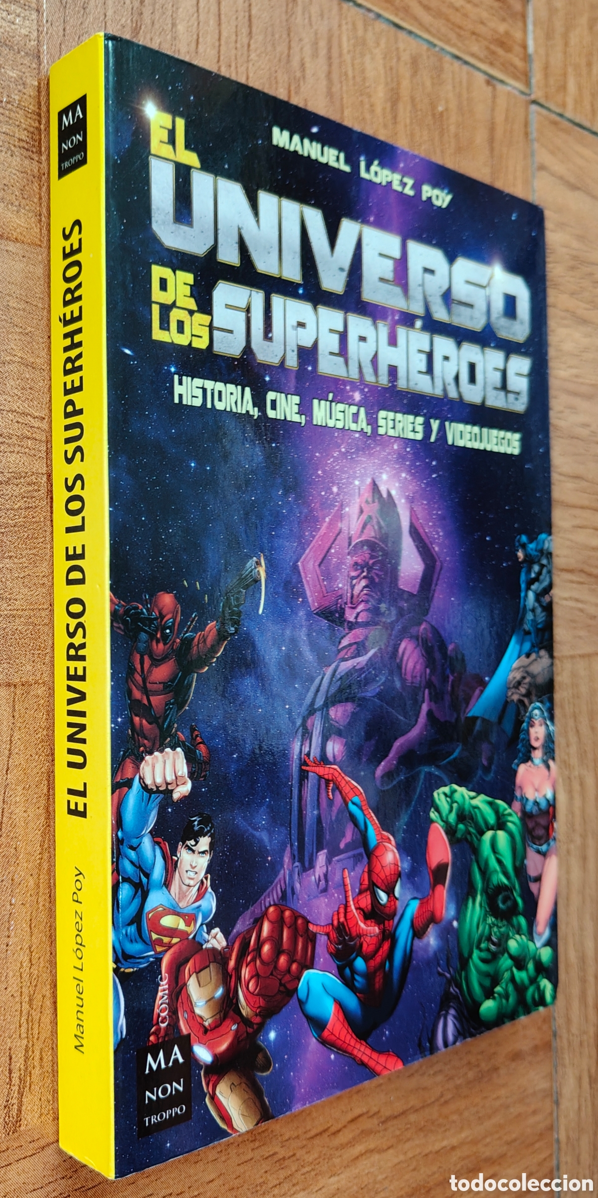 Libros: El Universo de los Superh&eacute;roes - Manuel L&oacute;pez Poy - Foto 1