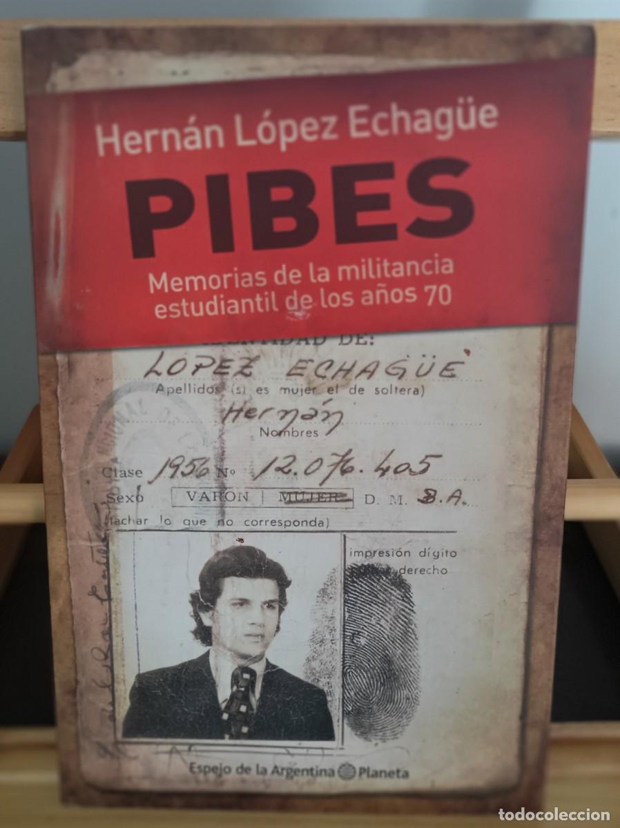 Libros: Pibes - Hernan Lopez Echague - Foto 1