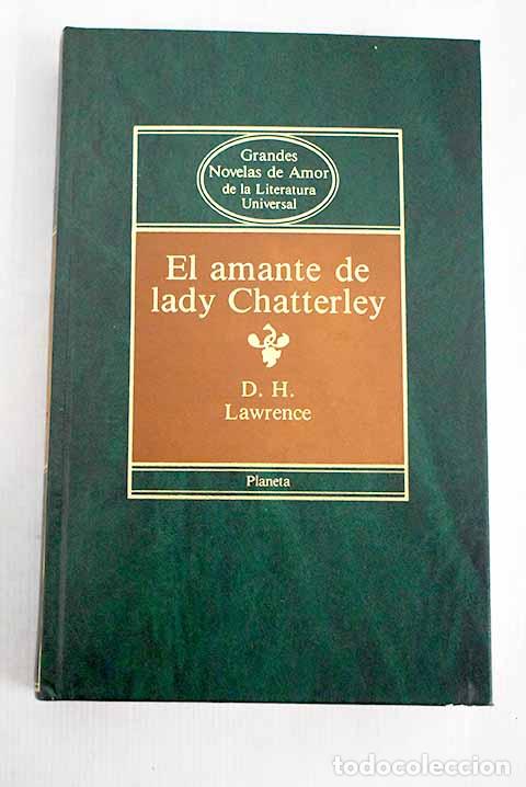 Libros: El amante de lady Chatterley.- Lawrence, D. H. - Foto 1