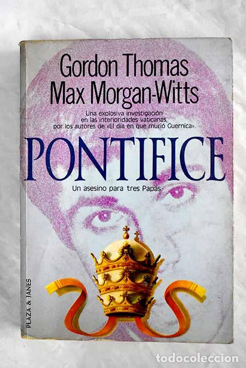 Libros: Pont&iacute;fice: Thomas, Gordon.- Thomas, Gordon - Foto 1