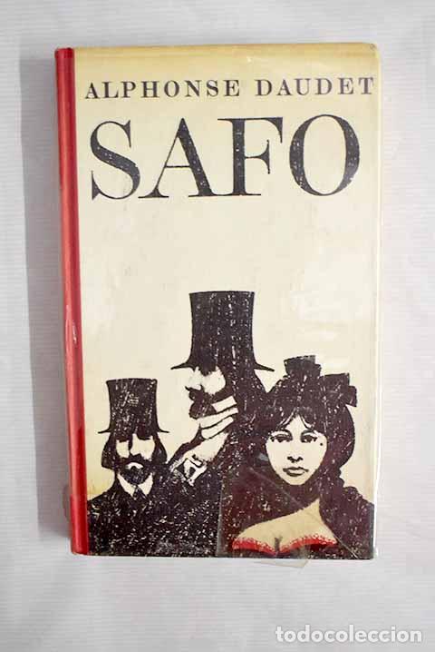 Libros: Safo: Daudet, Alphonse.- Daudet, Alphonse - Foto 1