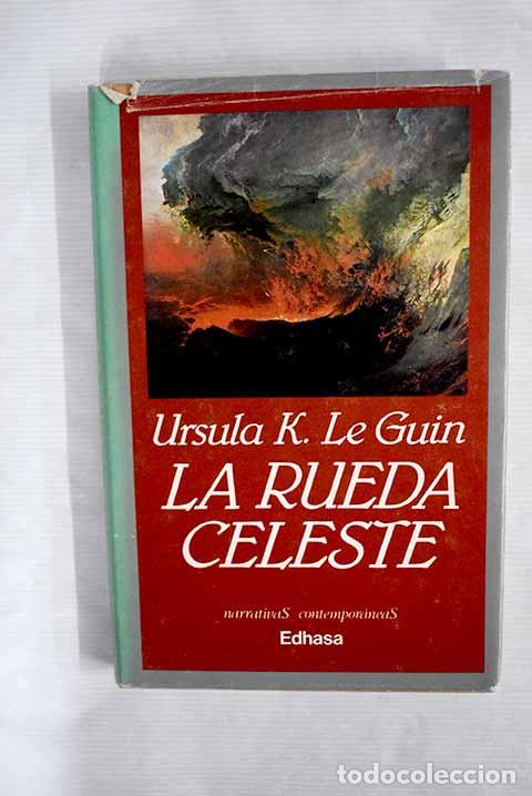 Libros: La rueda celeste: Le Guin, Ursula K..- Le Guin, Ursula K. - Foto 1