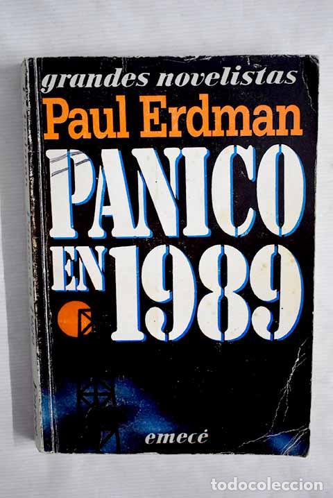 Libros: P&aacute;nico en 1989: Erdman, Paul.- Erdman, Paul - Foto 1