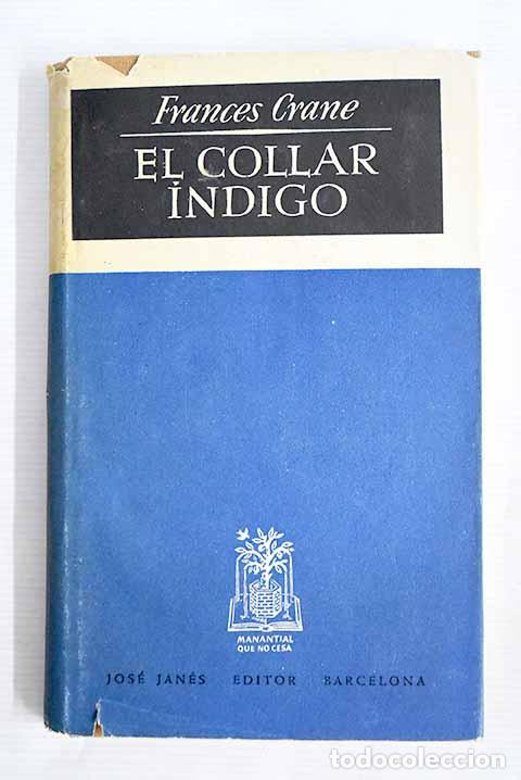 Libros: El collar &iacute;ndigo: Crane, Frances.- Crane, Frances - Foto 1