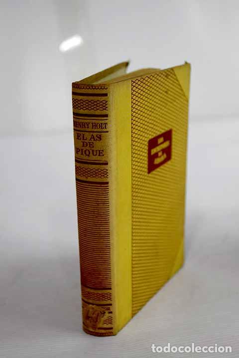 Libros: El as de pique: Holt, Henry.- Holt, Henry - Foto 1