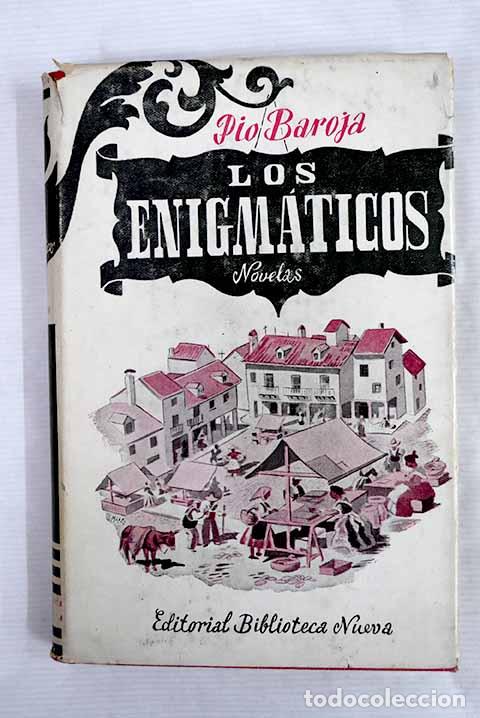 Libros: Los enigm&aacute;ticos: Baroja, P&iacute;o.- Baroja, P&iacute;o - Foto 1