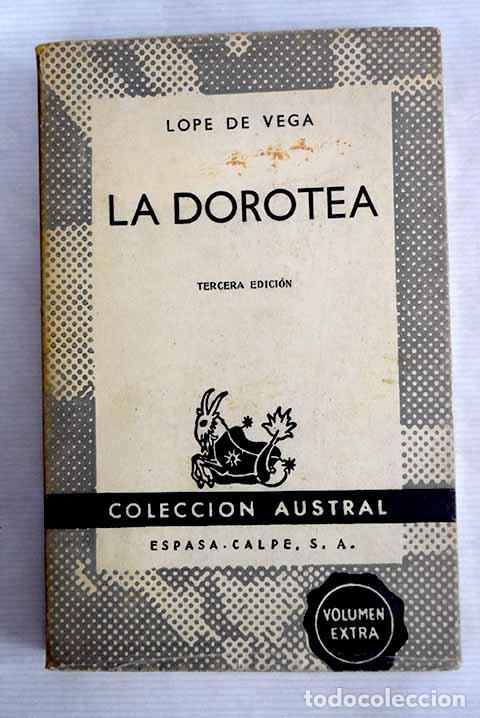 Libros: La Dorotea: Vega, Lope de.- Vega, Lope de
