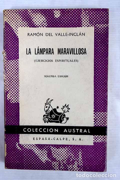 Libros: La l&aacute;mpara maravillosa: ejercicios espirituales.- Valle-Incl&aacute;n, Ram&oacute;n del