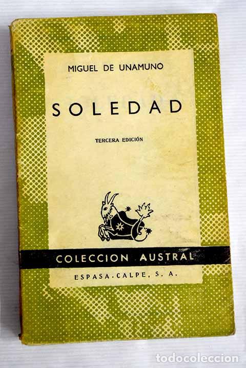 Libros: Soledad: Unamuno, Miguel de.- Unamuno, Miguel de - Foto 1