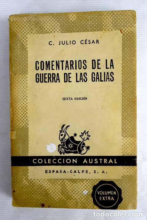 Libros: Comentarios de la Guerra de las Galias.- C&eacute;sar, Cayo Julio - Foto 1