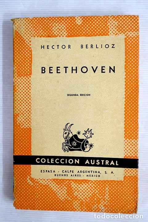 Libros: Beethoven: Berlioz, Hector.- Berlioz, Hector - Foto 1