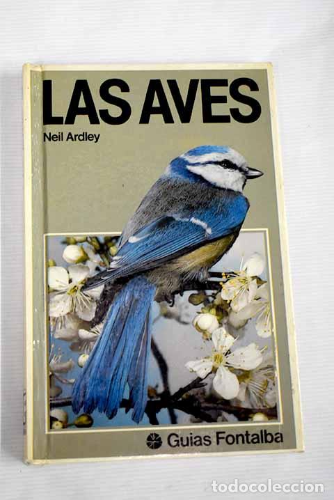 Libros: Las aves: Ardley, Neil.- Ardley, Neil - Foto 1