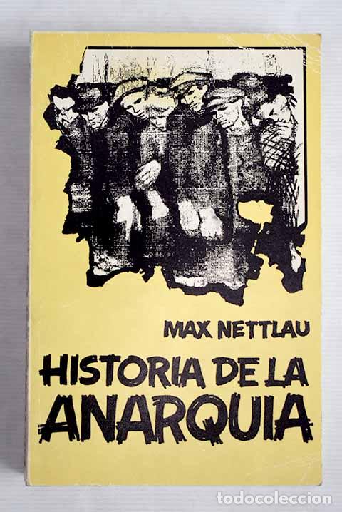 Libros: Historia de la anarqu&iacute;a.- Nettlau, Max - Foto 1