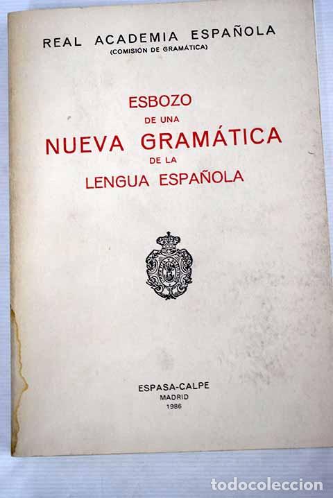 Libros: Esbozo de una nueva gram&aacute;tica de la lengua espa&ntilde;ola - Foto 1