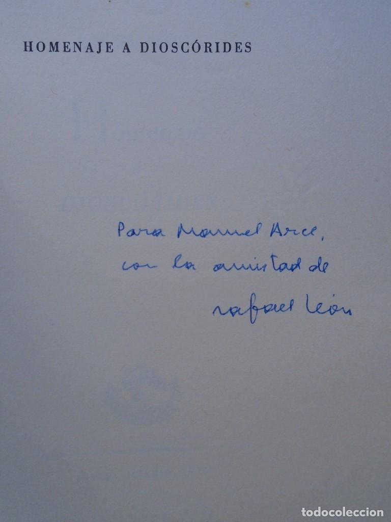 Libros: Homenaje a Diosc&oacute;rides. (Dedicatoria aut&oacute;grafa). - Le&oacute;n, Rafael. - Foto 1
