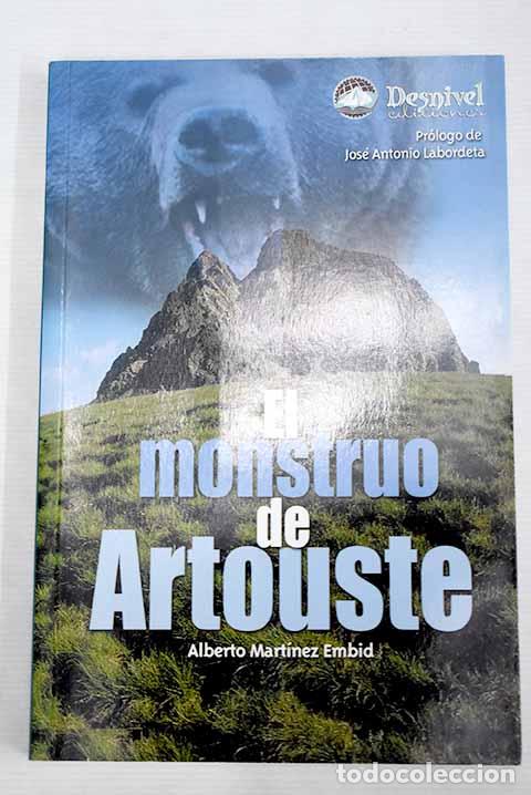 Libros: El monstruo de Artouste.- Mart&iacute;nez Embid, Alberto - Foto 1