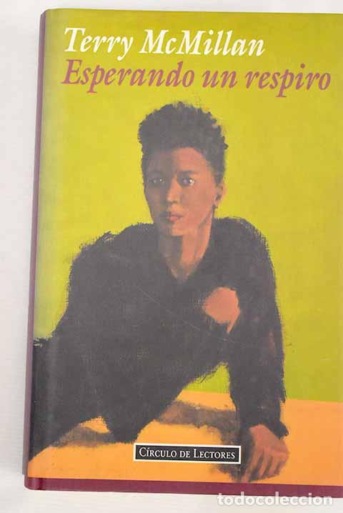 Libros: Esperando un respiro.- McMillan, Terry - Foto 1