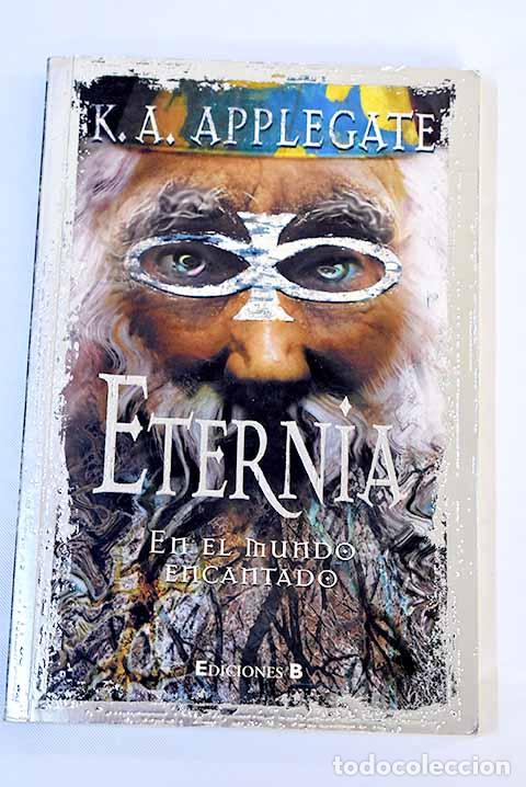 Libros: En el mundo encantado.- Applegate, Katherine - Foto 1
