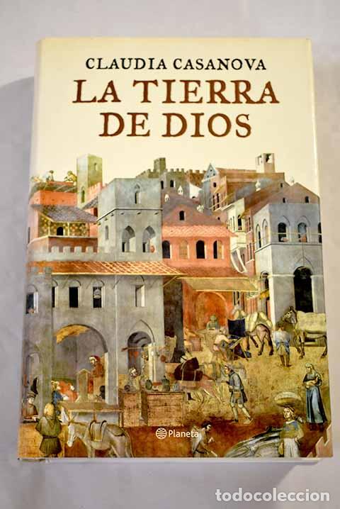 Libros: La tierra de Dios: Casanova, Claudia.- Casanova, Claudia - Foto 1