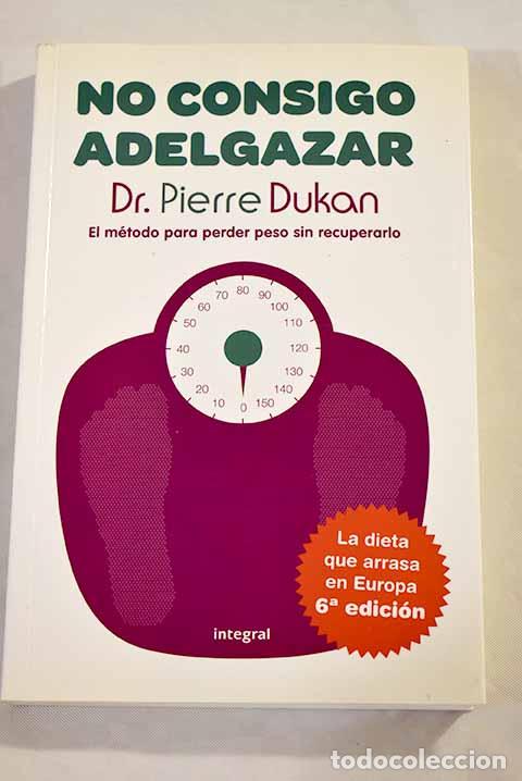 Libros: No consigo adelgazar.- Dukan, Pierre - Foto 1