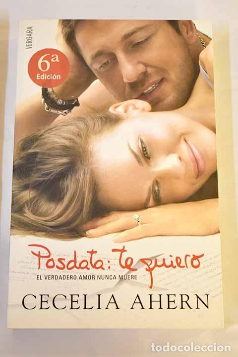 Libros: Posdata, te quiero: Ahern, Cecelia.- Ahern, Cecelia - Foto 1