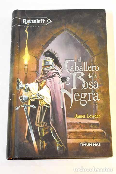 Libros: El caballero de la rosa negra.- Lowder, James - Foto 1