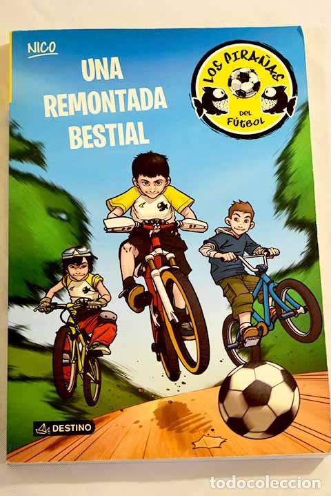 Libros: Una remontada bestial.- P&eacute;rez Llad&oacute;, Adela - Foto 1