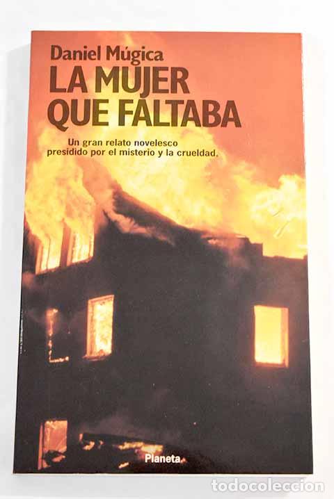 Libros: La mujer que faltaba.- M&uacute;gica, Daniel - Foto 1