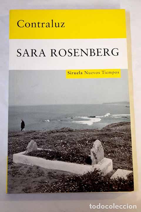 Libros: Contraluz: Rosenberg, Sara.- Rosenberg, Sara - Foto 1
