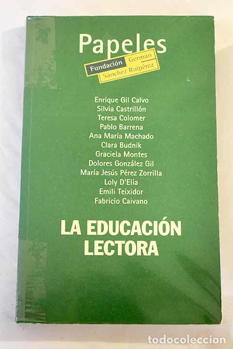Libros: La educaci&oacute;n lectora: encuentro iberoamericano - Foto 1