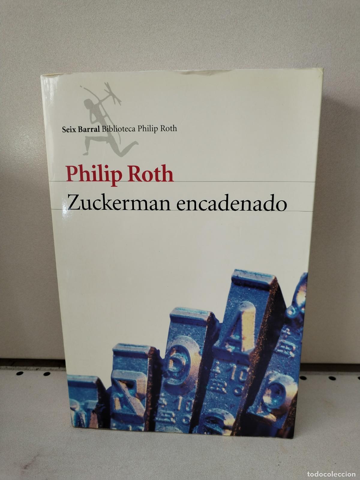 Libros: Zuckerman encadenado - Roth, Philip - Foto 1